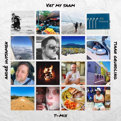 Vat My Saam (T-Mix) (feat. André Huysamen) - Single