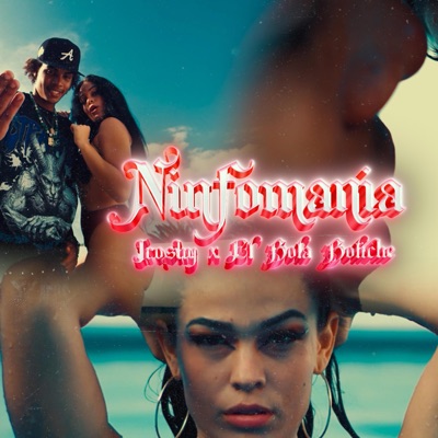 Ninfomania (feat. El Boliche) - Single