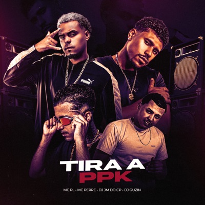Tira a Ppk - Single