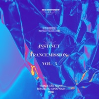 Instinct Trancemission, Vol. 3 - Dj J Instinct