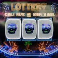 LOTTERY (feat. Cali Rue) - Single - Bobby's Soul