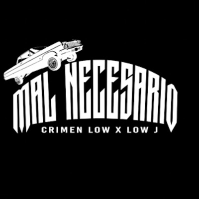 mal necesario (feat. Crimen Low) - Single