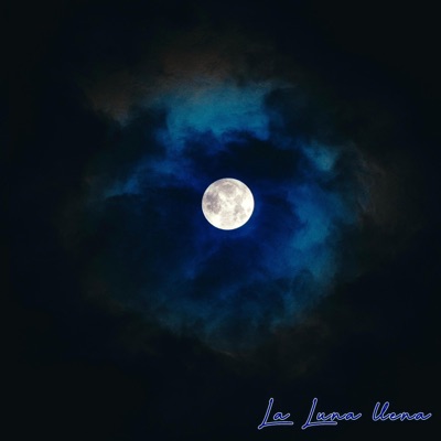 La Luna Llena - EP