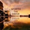 Worth The Drive - Tyson Schulte lyrics