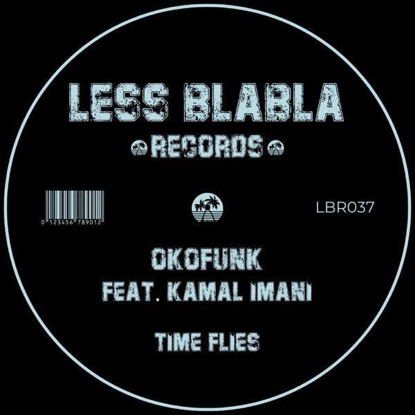 Time Flies (feat. Kamal Imani) - Single