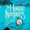 The Housekeepers - Alex Hay