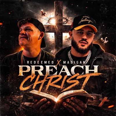 Preach Christ - Single
