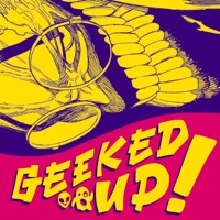 GEEKED UP! (feat. JHBBOSS) - Single - Shwabadi