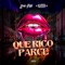 QUÉ RICO PARCE (feat. Kybba) artwork