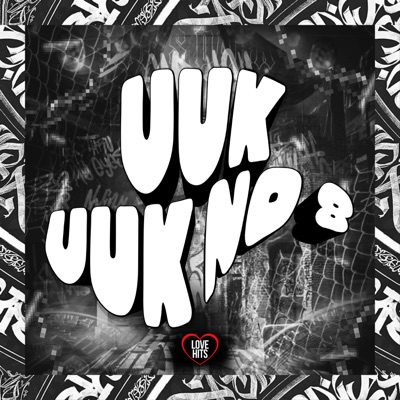 Vuk Vuk no 8 (feat. Mc Rf & MC Pânico) - Single