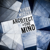 Architect of the Mind - Kerry Muzzey