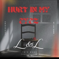 Hurt In My Eyez - Single - Lul Demo