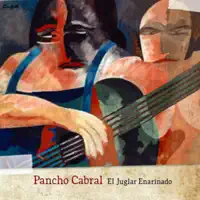 Oye vidala — Pancho Cabral