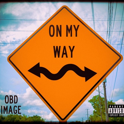 On My Way (feat. Oba) - Single