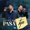 Pasa Tips - Banda MS de Sergio Lizárraga