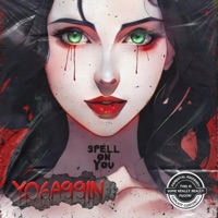 Spell On You - Single - YO6aggin & Dope Sean
