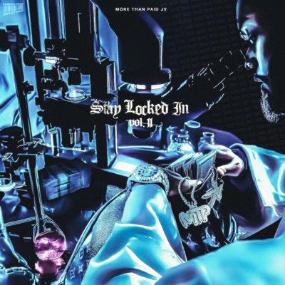 Stay Locked In, Vol. 2