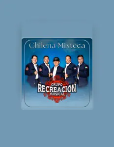 Grupo Recreación Musicalを聴いたり、ミュージックビデオを鑑賞したり、経歴やツアー日程などを確認したりしましょう！