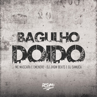 Bagulho Doido - Single