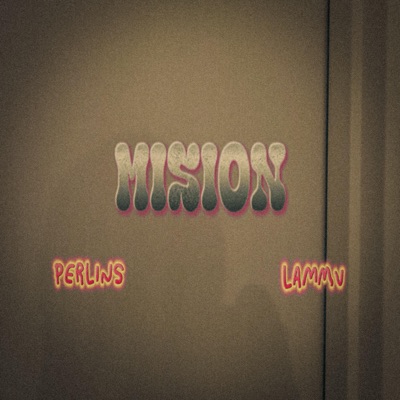 misión (feat. Perlins) - Single