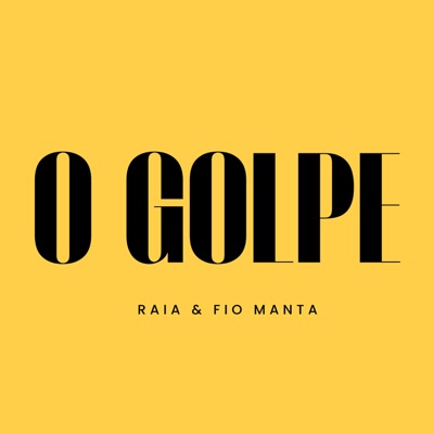 O Golpe - Single