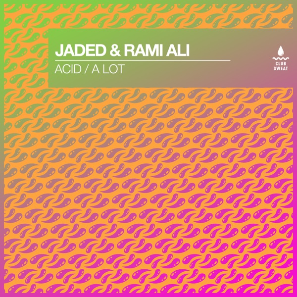 Acid / A Lot - Single