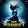 Mere Bholenath Ji - Single