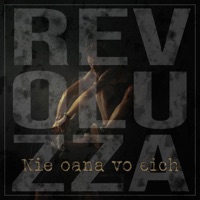 Revoluzza - Nie oana vo eich