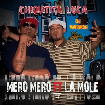 Chiquitita loca (feat. La Mole) - Single