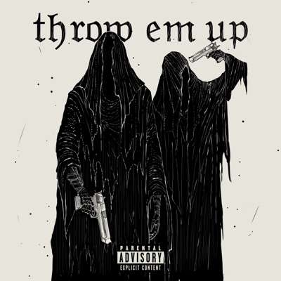 Throw em up - Single