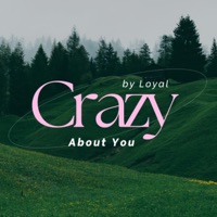 Crazy About You - Single - loyal