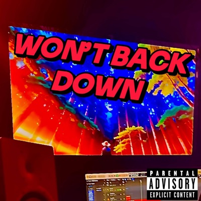 Won't Back Down - Single