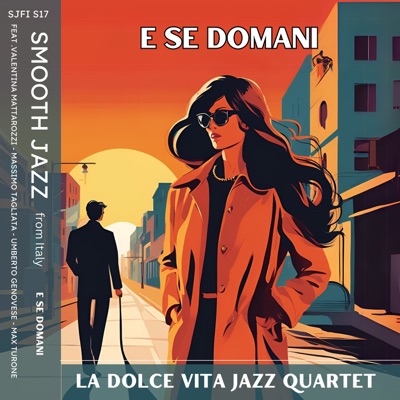 E se domani (feat. Valentina Mattarozzi, Massimo Tagliata, Umberto Genovese & Max Turone) - Single