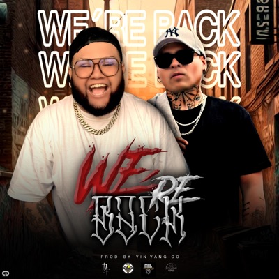 We're Back (feat. Don B) - Single