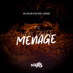 Mtg Vem Fazer Menage (feat. DJ Karuso)