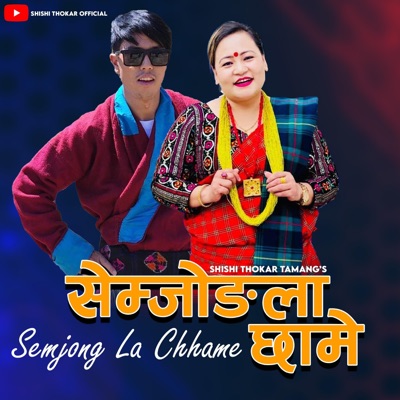 SEMJONG LA CHHAME - Single