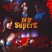 Ya Te Supere - Single - Yael la Menor & Bayriton