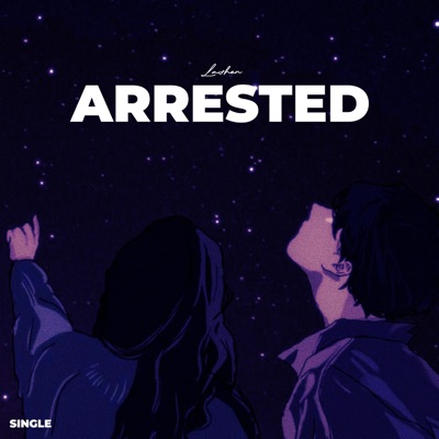 Arrested - Single