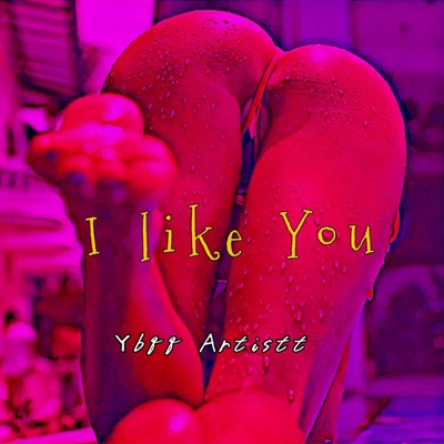 I Like You (Special Version) - Single
