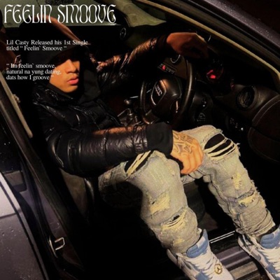 FEELIN' SMOOVE - Single