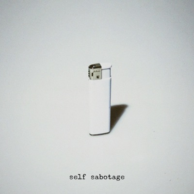 self sabotage - Single