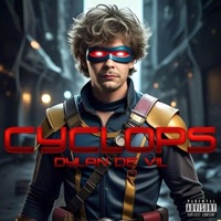 Cyclops - Single - Dylan De Vil