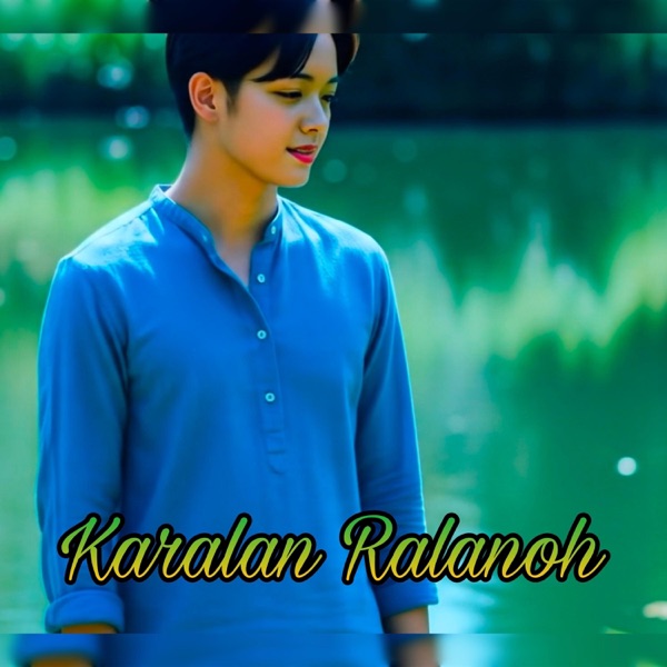 Karalan Ralanoh - Single