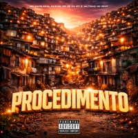 Procedimento - Single - Mc Capelinha & Mc Ze do Mt