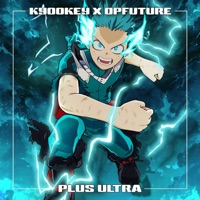 PLUS ULTRA - Single - OPFuture & Kyookey