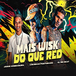 Mais Wisk do Que Red
