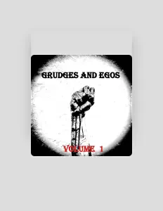 Listen to Grudges and Egos, watch music videos, read bio, see tour dates & more!