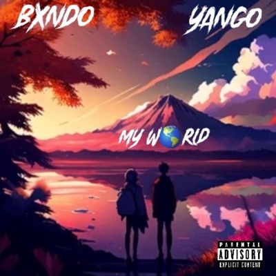 My World (feat. Yango) - Single