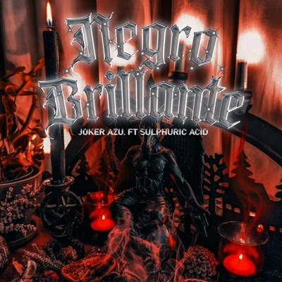 NEGRO BRILLANTE (feat. Sulphuric acid) - Single