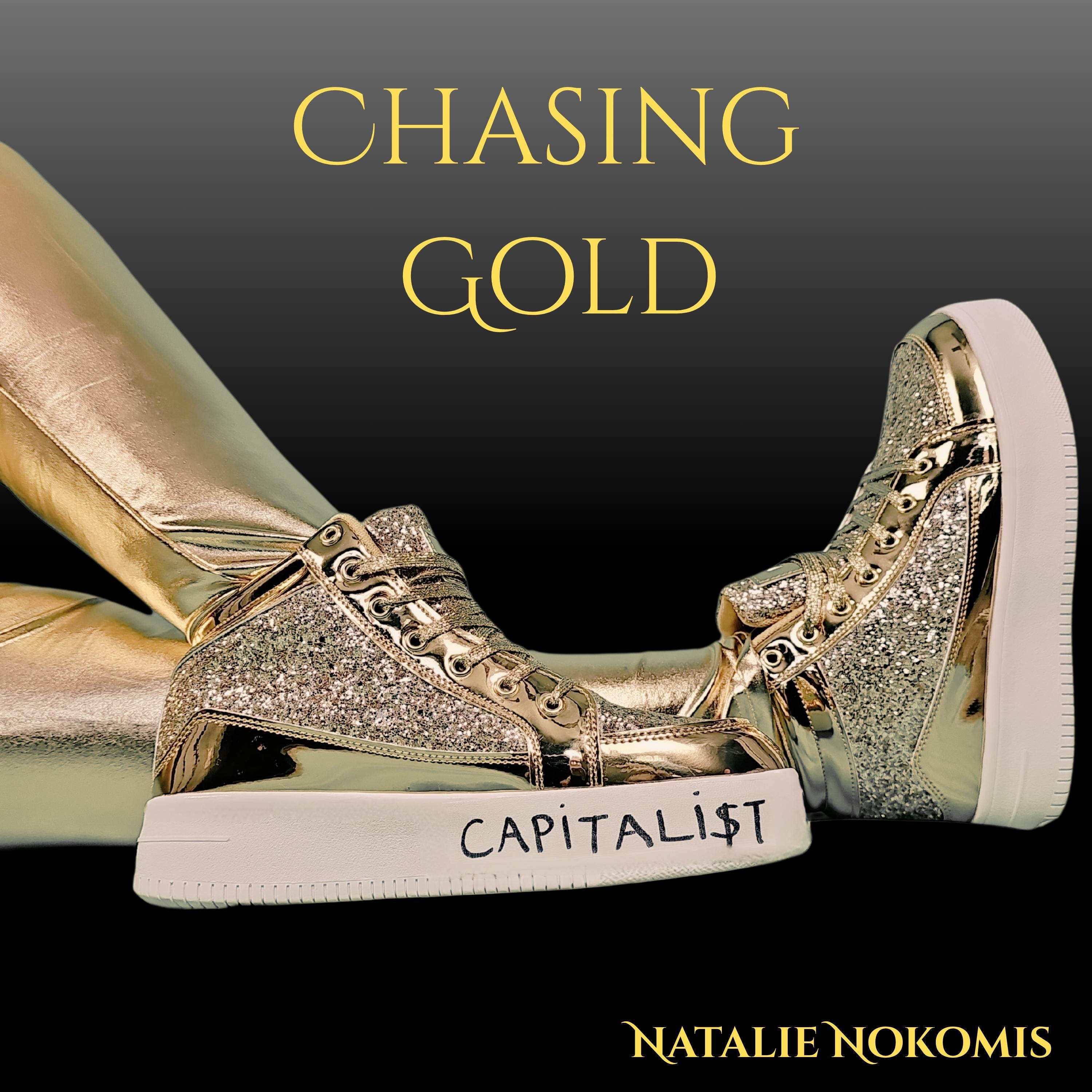 Chasing Gold - Single